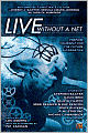 Live without a Net