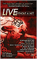 Live without a Net