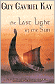 The Last Light of the Sun