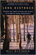 Long Distance: Testing the Limits of Body and Spirit in a Year of Living Strenuously