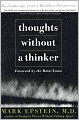 Thoughts without a Thinker: Psychotherapy from a Buddhist Perceptive