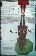 He's Gone by Deb Caletti: Book Cover