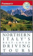 Frommer's Northern Italy's Best-Loved Driving Tours