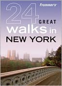 Frommer's 24 Great Walks in New York