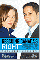 Rescuing Canada's Right: Blueprint for a Conservative Revolution