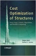 Cost Optimization of Structures: Fuzzy Logic, Genetic Algorithms, and Parallel Computing