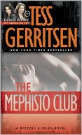 The Mephisto Club (Rizzoli and Isles Series #6) by Tess Gerritsen: Book Cover
