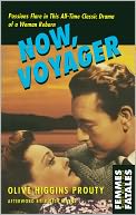 Now, Voyager by Olive Higgins Prouty: NOOK Book Cover