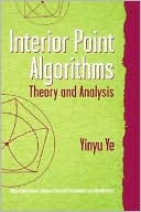 Interior Point Algorithms: Theory and Analysis