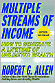 Multiple Streams of Income: How to Generate a Lifetime of Unlimited Wealth