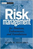 Risk Management for Pensions, Endowments and Foundations ( Wiley Finance Series)