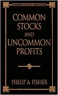 Common Stocks and Uncommon Profits