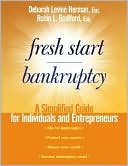Fresh Start Bankruptcy: A Simplified Guide for Individuals and Entrepreneurs