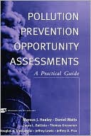 Pollution Prevention Opportunities Assessments: A Practical Guide