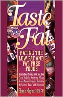 Taste vs. Fat: Rating the Low-Fat and Fat-Free Foods