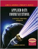 Applied Data Communications : A Business-Oriented Approach (International Edition)