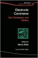 Electronic Commerce: B2C Strategies and Models