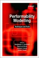 Performability Modelling: Techniques and Tools