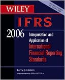 Wiley IFRS: Interpretation and Application of International Financial Reporting Standards 2006