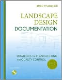 Landscape Design Documentation: A Guide to Plan Checking and Quality Control