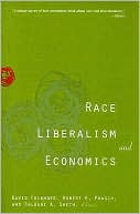 Race, Liberalism, and Economics
