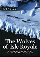 The Wolves of Isle Royale: A Broken Balance