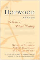 The Hopwood Awards: 75 Years of Prized Writing