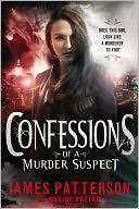 Confessions of a Murder Suspect - FREE PREVIEW EDITION (The First 25 Chapters)