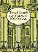 Two Masses for Organ: (Sheet Music)