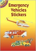 Emergency Vehicles Stickers (Dover Little Activity Book Series)