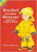 Rachel to the Rescue Sticker Paper Doll (Dover Little Activity Books Series)