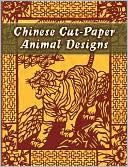 download Chinese Cut-Paper Animal Designs book