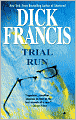 Trial Run