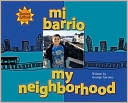 Mi Barrio :My Neighborhood (Somos Latino Series)