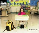 School Tools (Welcome Books' Tools Series)