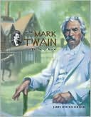 Mark Twain You Never Knew, The