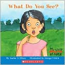 What Do You See?