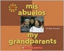 Mis Abuelos (My Grandparents)