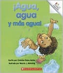Agua, agua y mas agua: Water Everywhere