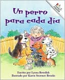 Perro Para Cada Dia: A Dog for Each Day (Rookie Reader Espanol Series)