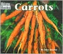 Carrots (Harvesttime Series)