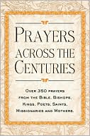 Prayers Across the Centuries