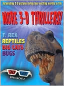 download More 3-D Thrillers! : T. Rex, Reptiles, Big Cats, Bugs book
