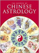 Secrets of Chinese Astrology