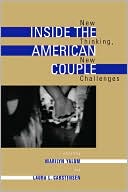 Inside the American Couple: New Thinking, New Challenges