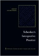Schenker's Interpretive Practice
