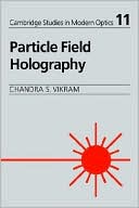 Particle Field Holography