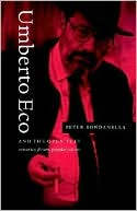 Umberto Eco and the Open Text: Semiotics, Fiction, Popular Culture