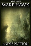 Ware Hawk by Andre Norton: NOOK Book Cover