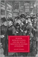 Realism, Representation, and the Arts in Nineteenth-Century Literature